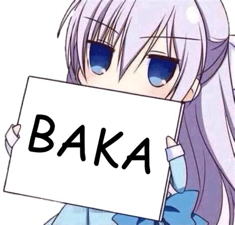 Baka.